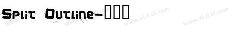 Split Outline字体转换
